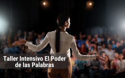 Taller Intensivo: El Poder de las Palabras